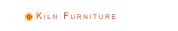 Kiln Furniture
